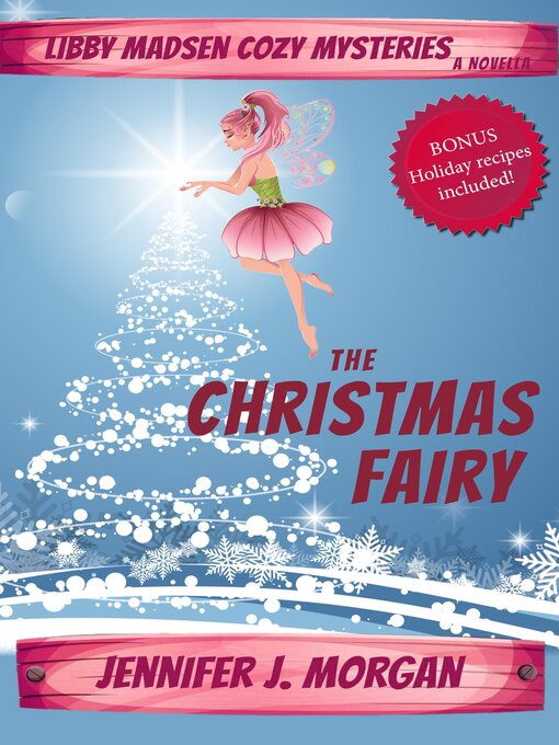 Title details for The Christmas Fairy by Jennifer J. Morgan - Available